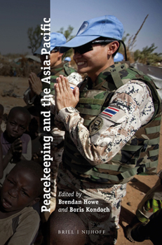 Paperback Peacekeeping and the Asia-Pacific Book
