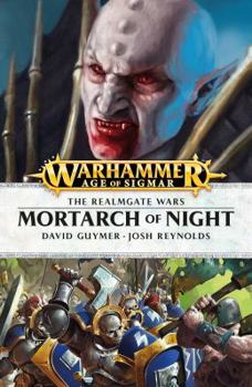 Mortarch of Night - Book #9 of the Realmgate Wars