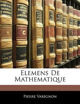 Paperback Elemens De Mathematique [French] Book