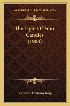 Paperback The Light Of Four Candles (1908) Book