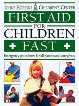 Paperback First Aid for Children Fast Book