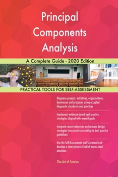 Paperback Principal Components Analysis A Complete Guide - 2020 Edition Book
