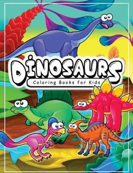 Paperback Dinosaur Coloring Books for kids 3-8 Book