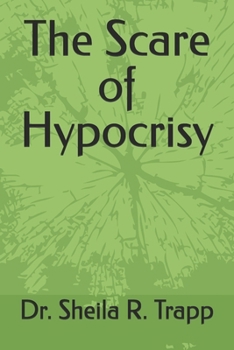 Paperback The Scare of Hypocrisy Book
