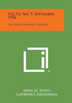 CQ, V2, No. 9, September, 1946: The Radio Amateurs' Journal