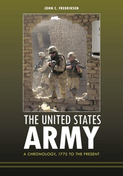 Hardcover The United States Army: A Chronology, 1775 to the Present Book