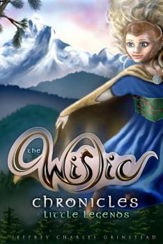 Paperback The Wislic Chronicles: Little Legends Book