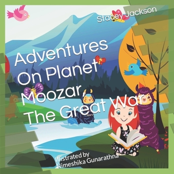 Paperback Adventures On Planet Moozar - The Great War [Large Print] Book