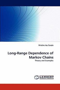 Paperback Long-Range Dependence of Markov Chains Book