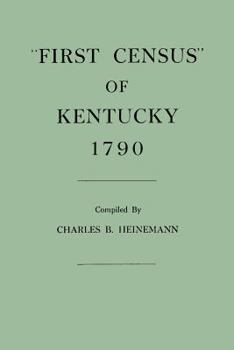 Paperback First Census of Kentucky, 1790 Book