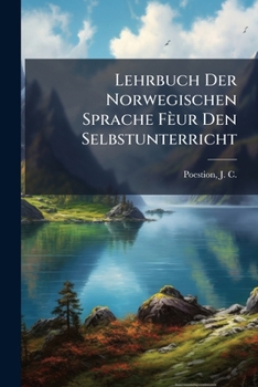Paperback Lehrbuch Der Norwegischen Sprache Fèur Den Selbstunterricht [German] Book