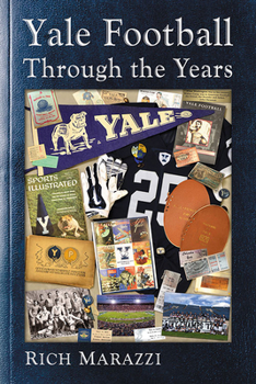 Paperback Yale Football Through the Years Book