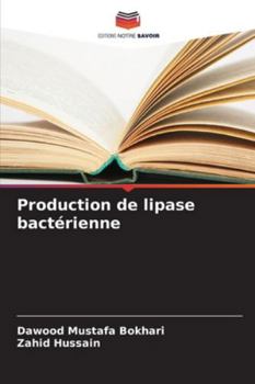 Paperback Production de lipase bactérienne [French] Book