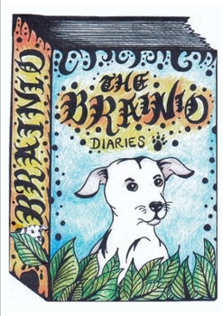 Paperback The Brainio Diaries Book