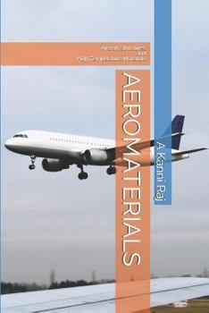 Paperback Aeromaterials: Aircraft Structures and High Temperature Materials Book