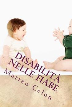 Paperback Disabilità nelle fiabe [Italian] Book