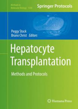 Hardcover Hepatocyte Transplantation: Methods and Protocols Book