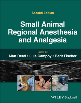 Hardcover Small Animal Regional Anesthesia and Analgesia Book