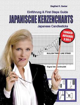 Paperback Japanische Kerzencharts - Japanese Candlesticks: Einführung & First Steps Guide [German] Book