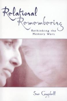 Paperback Relational Remembering: Rethinking the Memory Wars Book