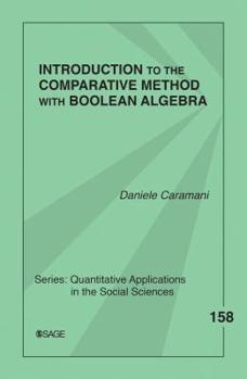 Paperback Introduction to the Comparative Method with Boolean Algebra Book