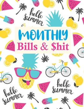 Monthly Bills & $hit: Cute Undated Monthly Budget Planner - Large Annual Financial Budget Planner And Tracker - Personal or Business Accounting Notebook