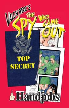 Paperback Valentine's The Spy Who Came Out Book