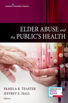 Paperback Elder Abuse and the Public's Health Book