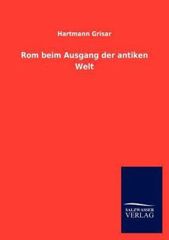 Paperback Rom beim Ausgang der antiken Welt [German] Book