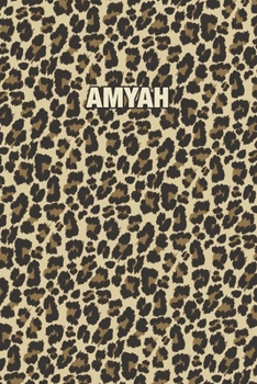 Paperback Amyah: Personalized Notebook - Leopard Print (Animal Pattern). Blank College Ruled (Lined) Journal for Notes, Journaling, Dia Book