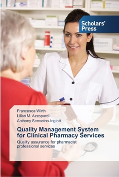 Paperback Quality Management System for Clinical Pharmacy Services Book