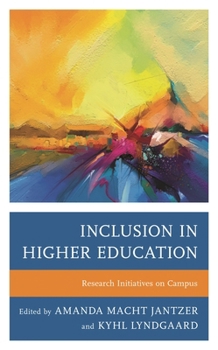 Paperback Inclusion in Higher Education: Research Initiatives on Campus Book