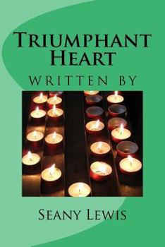 Paperback Triumphant Heart Book