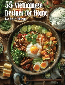 Paperback 55 Vietnamese Recipes for Home Book