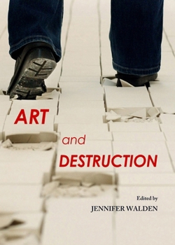 Hardcover Art and Destruction Book
