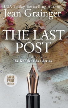 The Last Post: The Knocknashee Series - Book 7 - Large Print (The Knocknashee Story)