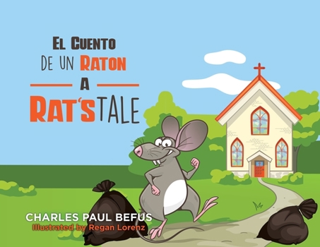 Paperback El Cuento de un Raton - A Rat's Tale Book