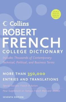 Hardcover Collins Robert French College Dictionary, 7e Book