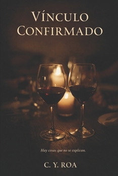 Vínculo Confirmado (Spanish Edition)