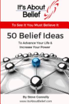 Paperback 50 Belief Ideas: To Advance Your Life Book