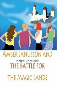 Paperback Amber Janusson and the Battle for the Magic Lands Book