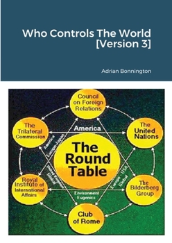Paperback Who Controls The World [Version 3] Book