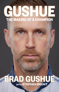 Hardcover Gushue: The Making of a Champion Book