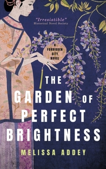 Paperback The Garden of Perfect Brightness Book