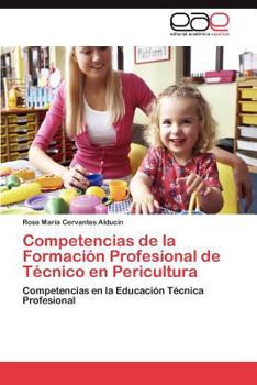 Paperback Competencias de la Formación Profesional de Técnico en Pericultura [Spanish] Book