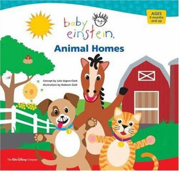Baby Einstein: Animal Homes (Baby Einstein) - Book  of the Baby Einstein