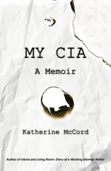 Paperback My CIA: A Memoir Book