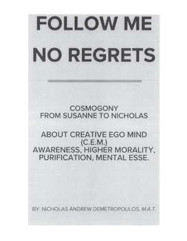 Hardcover Follow Me / No Regrets: Cosmogomy Volume 1 Book