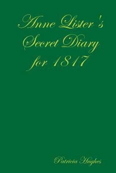 Paperback Anne Lister's Secret Diary for 1817 Book
