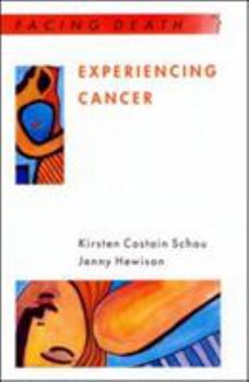 Paperback Experiencing Cancer Book